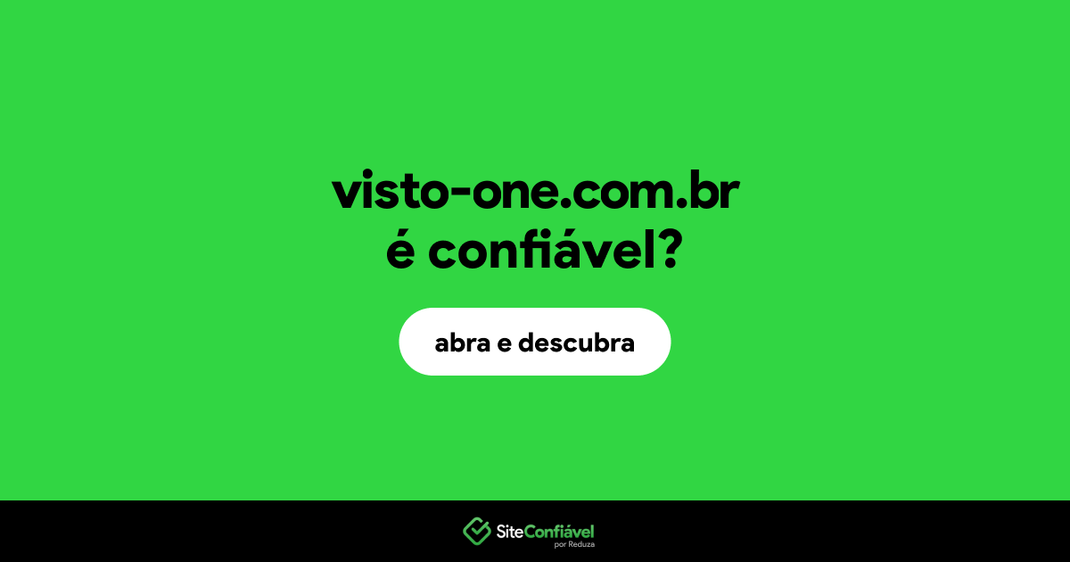 O site visto-one.com.br é confiável?