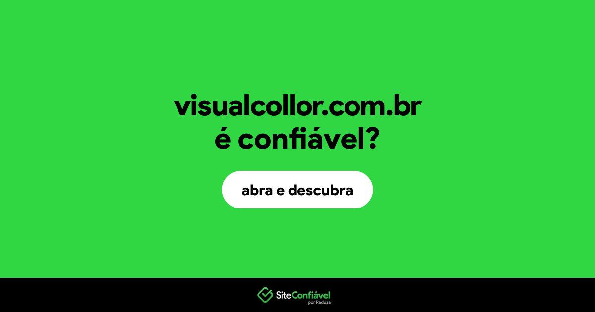 O site visualcollor.com.br é confiável?