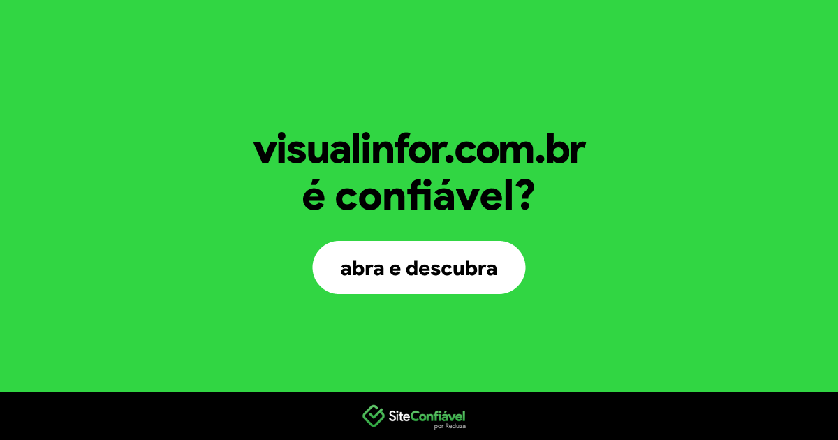 O site visualinfor.com.br é confiável?