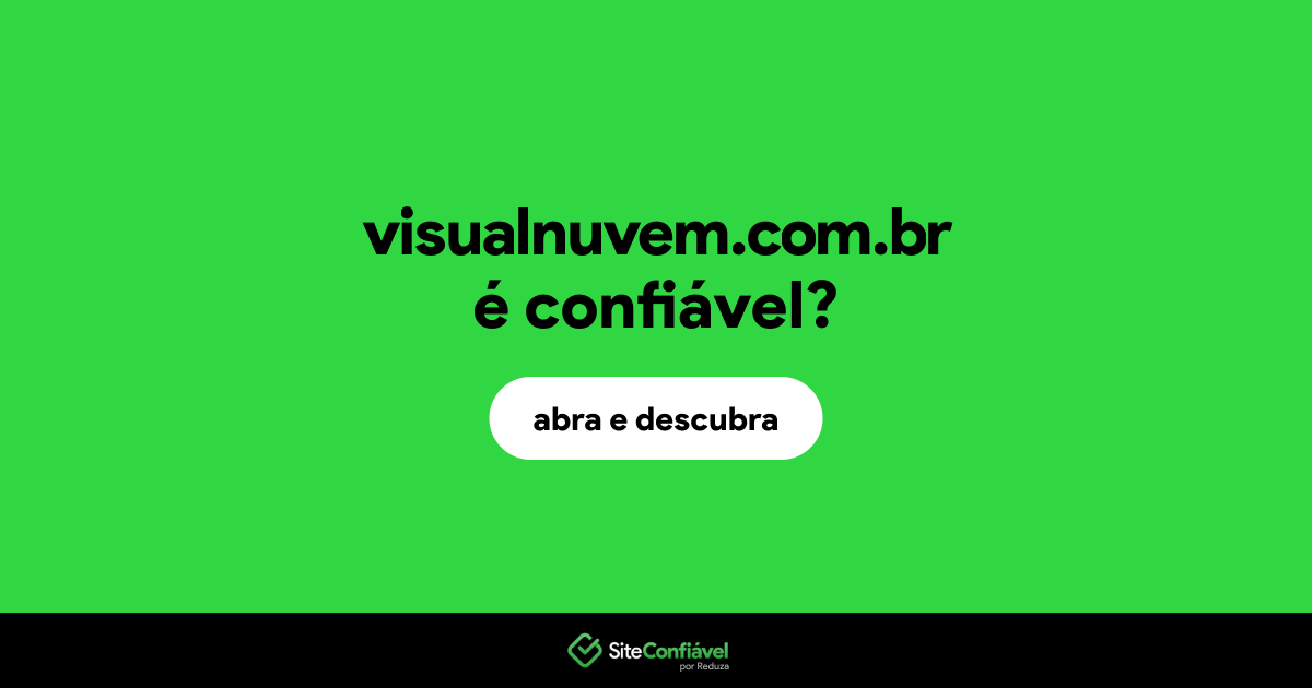 O site visualnuvem.com.br é confiável?