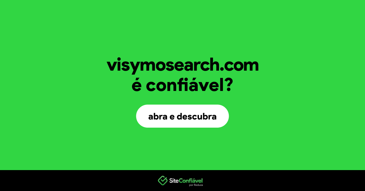 O site visymosearch.com é confiável?