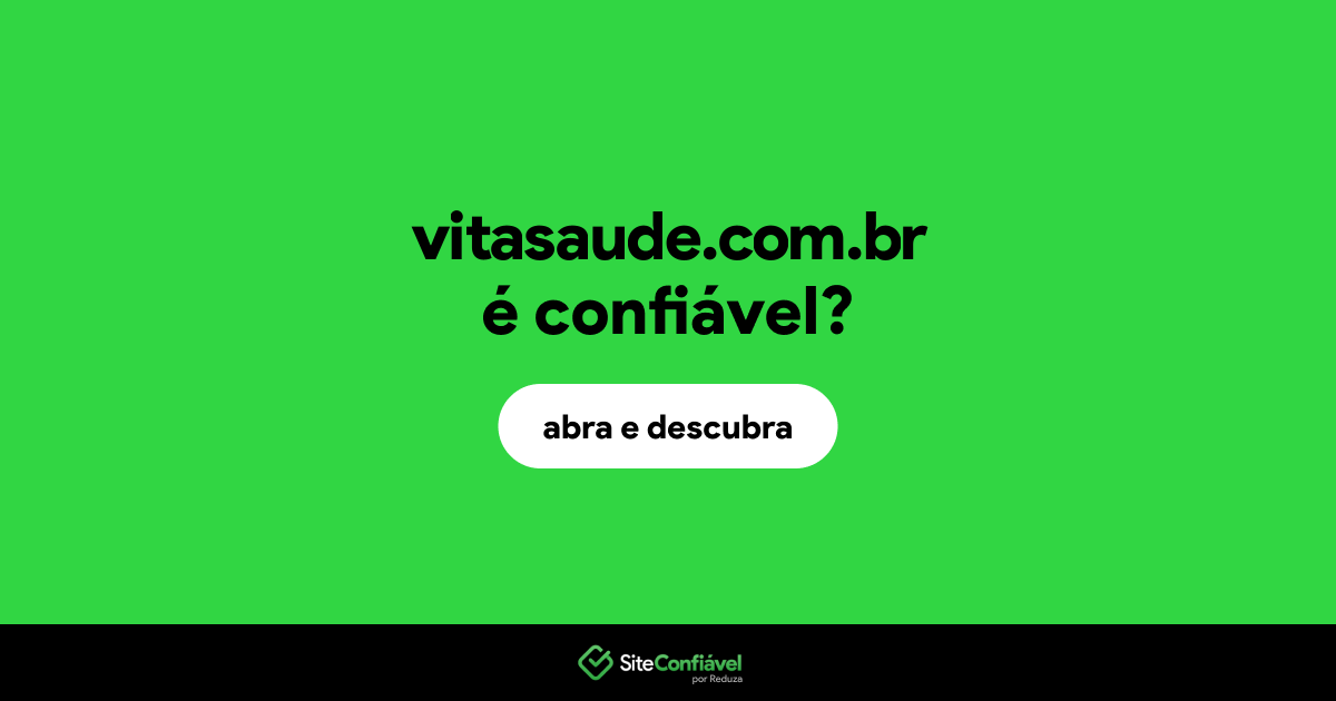 O site vitasaude.com.br é confiável?