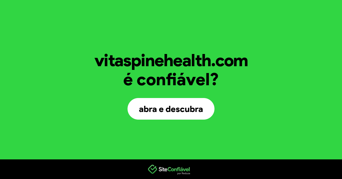 O site vitaspinehealth.com é confiável?
