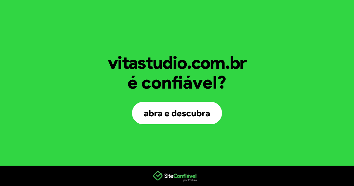 O site vitastudio.com.br é confiável?