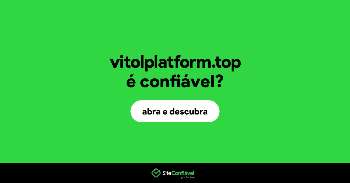 O site vitolplatform.top é confiável?