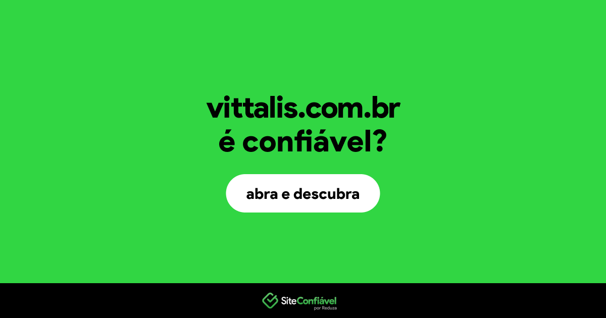 O site vittalis.com.br é confiável?