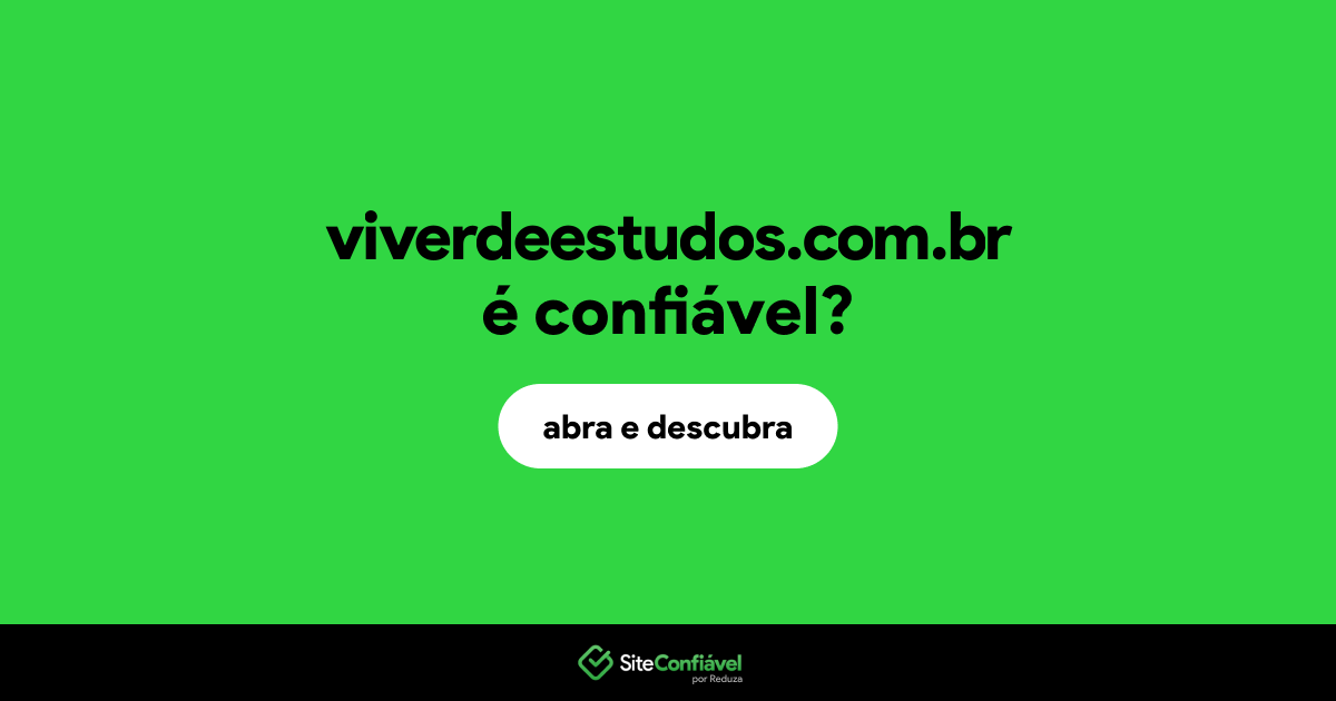 O site viverdeestudos.com.br é confiável?