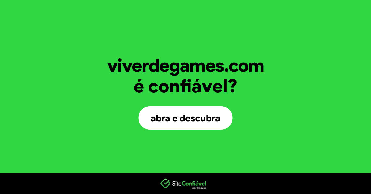 O site viverdegames.com é confiável?