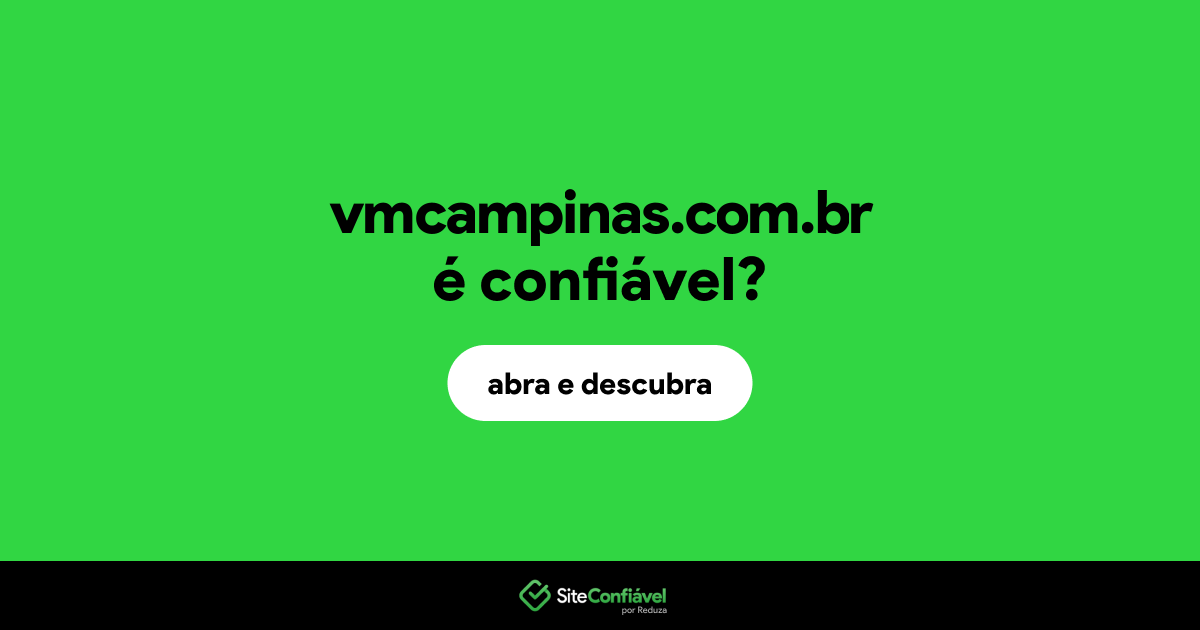 O site vmcampinas.com.br é confiável?