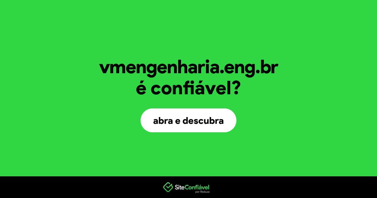 O site vmengenharia.eng.br é confiável?