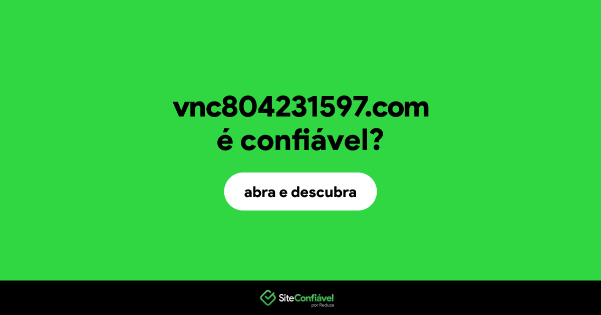O site vnc804231597.com é confiável?