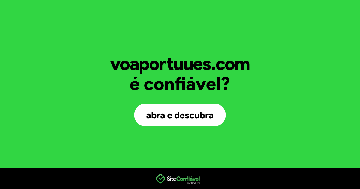 O site voaportuues.com é confiável?