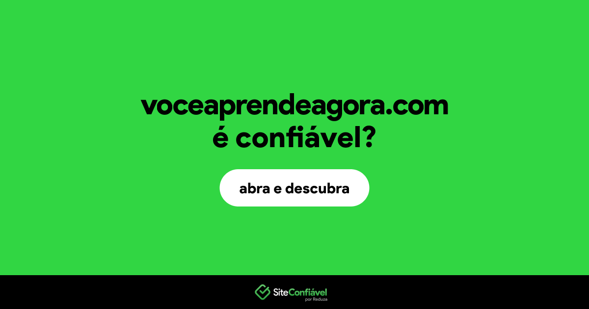 O site voceaprendeagora.com é confiável?