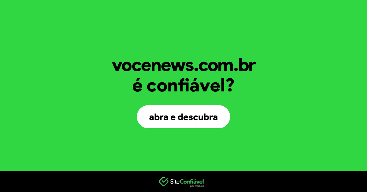 O site vocenews.com.br é confiável?