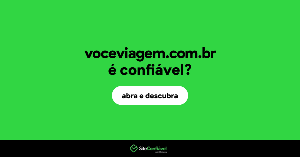 O site voceviagem.com.br é confiável?