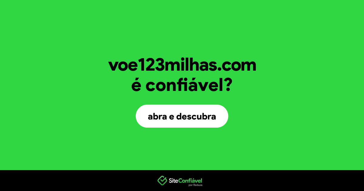 O site voe123milhas.com é confiável?