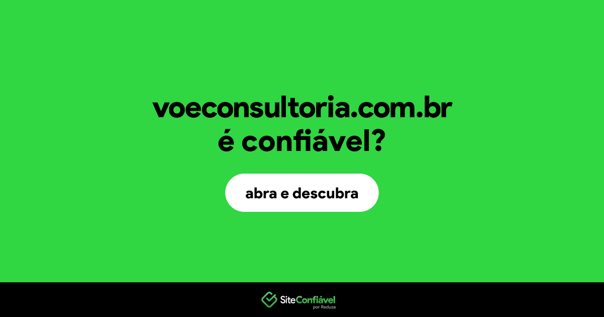 O site voeconsultoria.com.br é confiável?