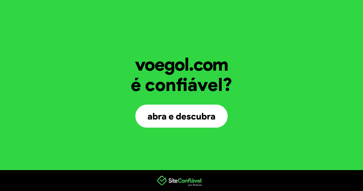 O site voegol.com é confiável?