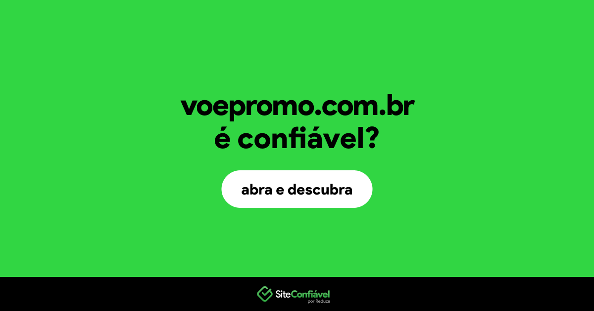 O site voepromo.com.br é confiável?