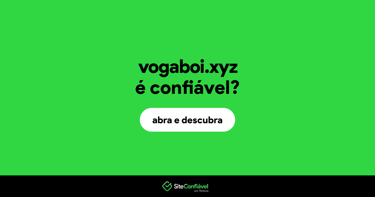 O site vogaboi.xyz é confiável?