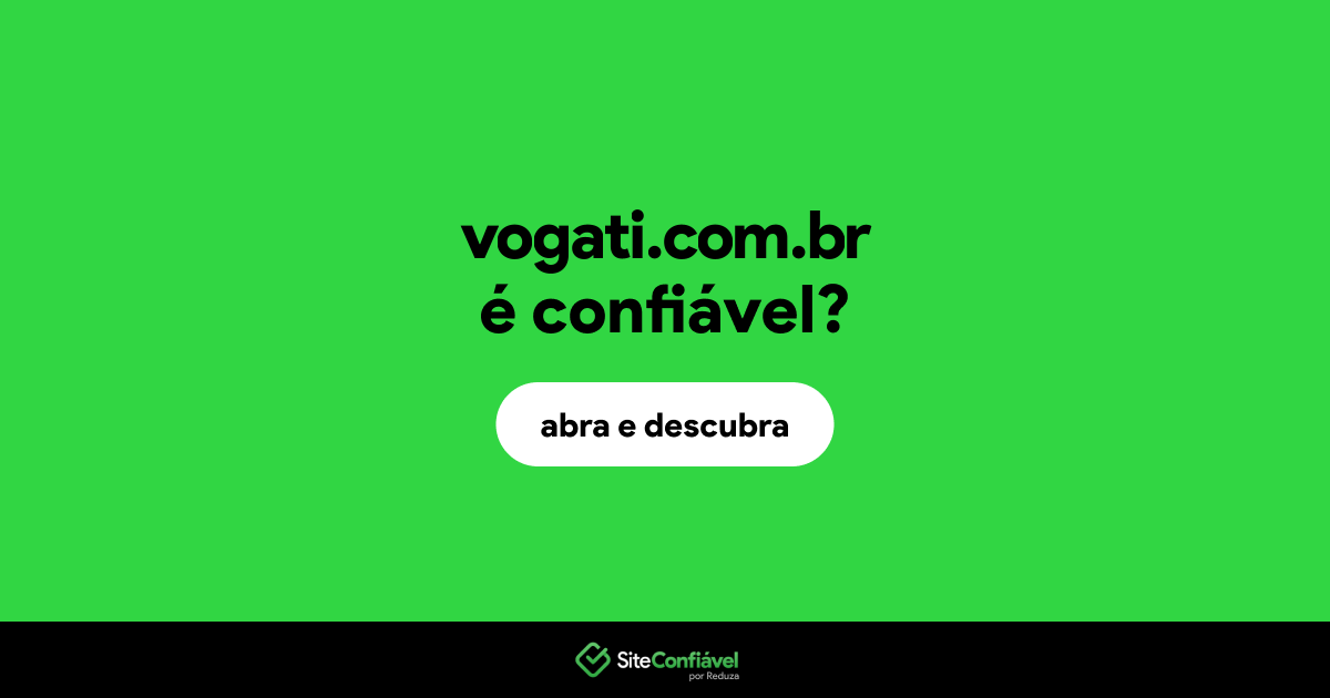 O site vogati.com.br é confiável?