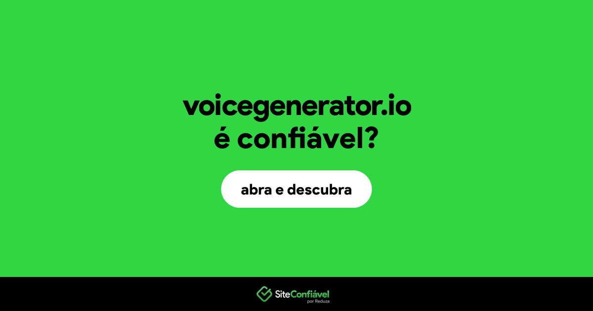 O site voicegenerator.io é confiável?