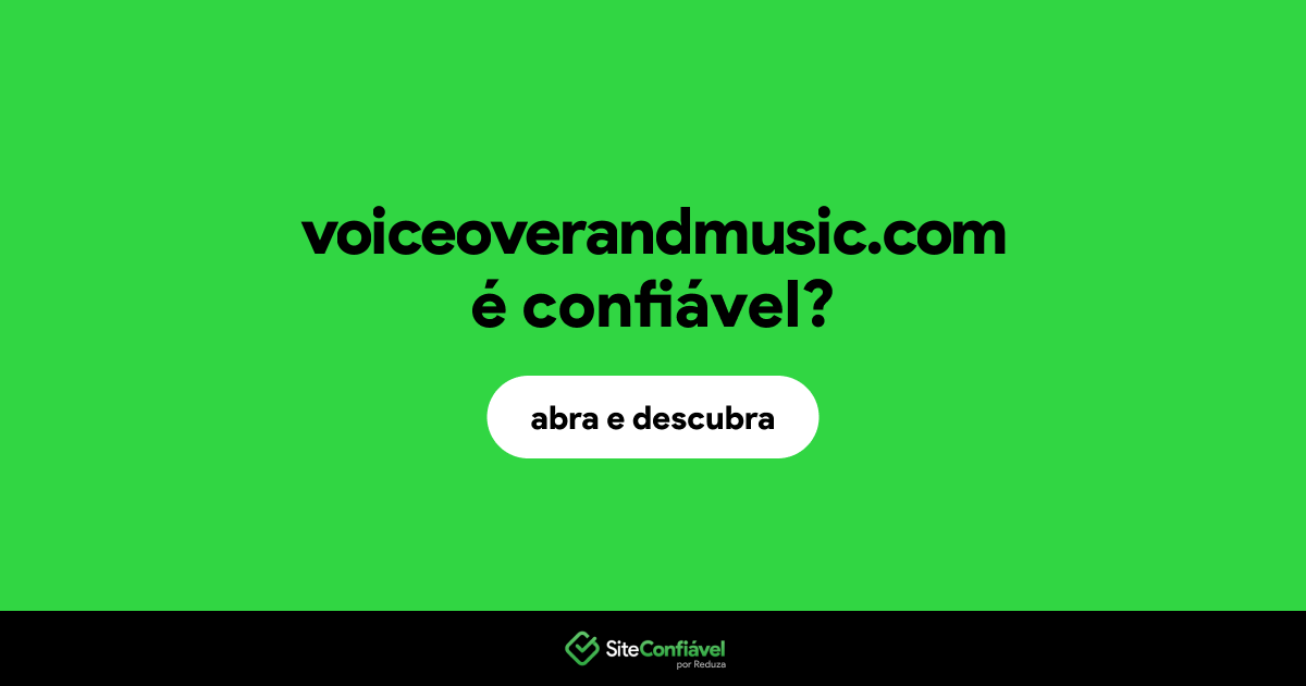 O site voiceoverandmusic.com é confiável?