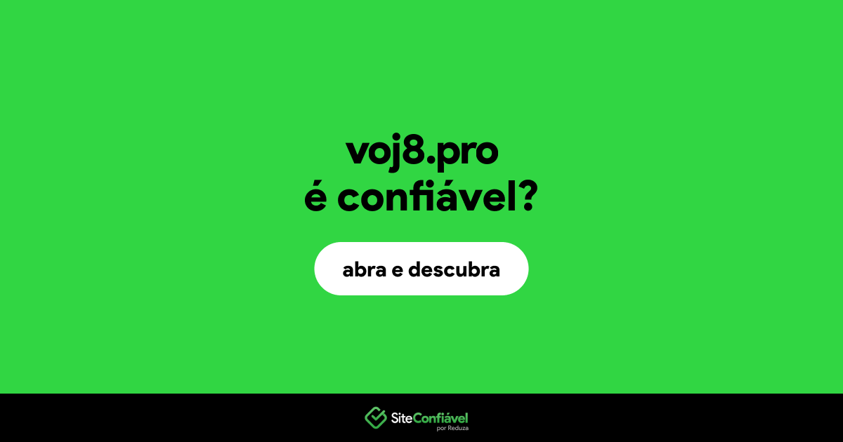 O site voj8.pro é confiável?