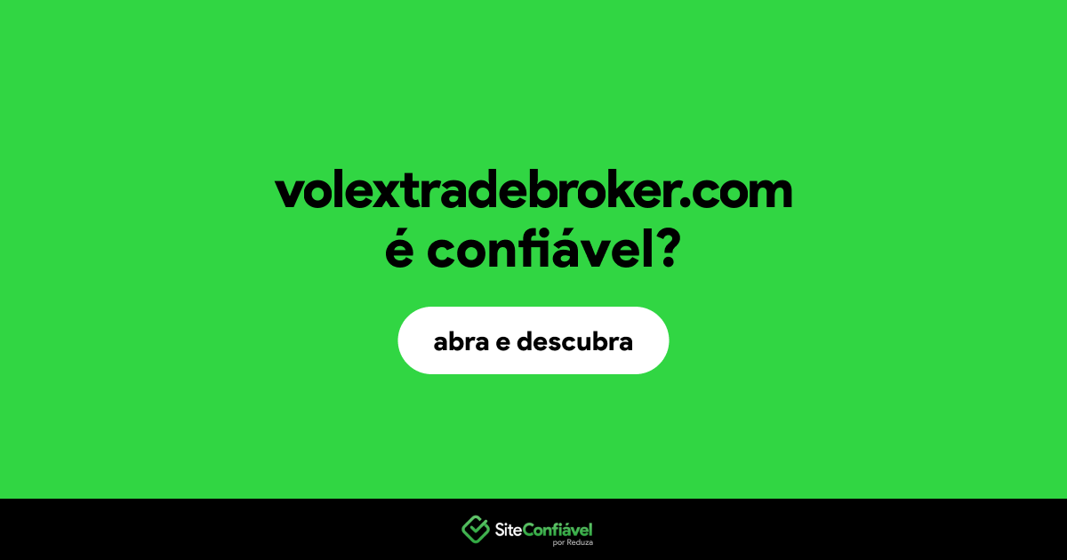 O site volextradebroker.com é confiável?