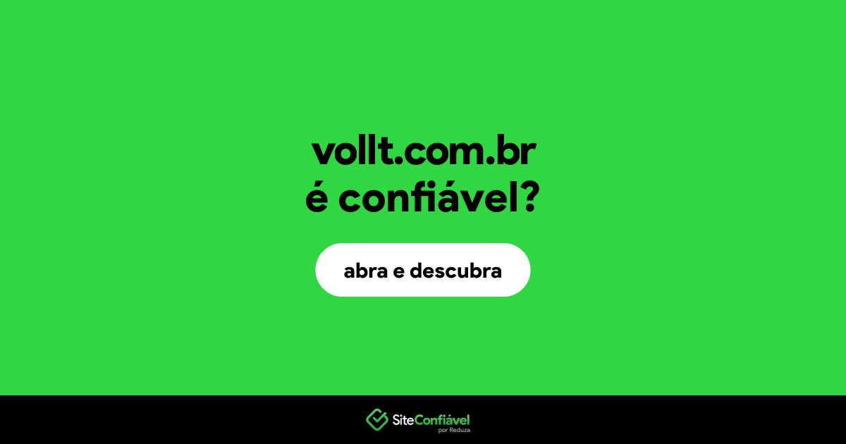 O site vollt.com.br é confiável?