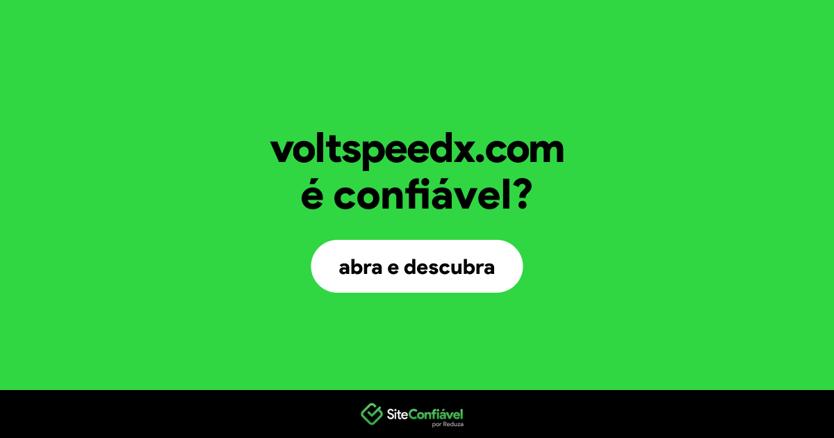O site voltspeedx.com é confiável?