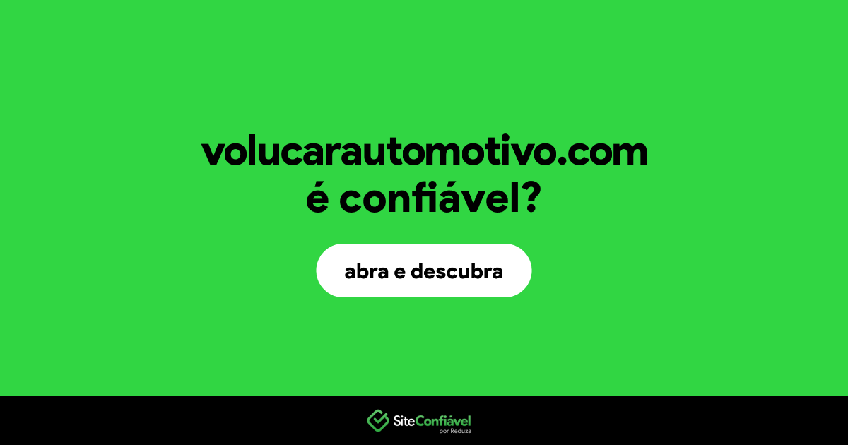 O site volucarautomotivo.com é confiável?
