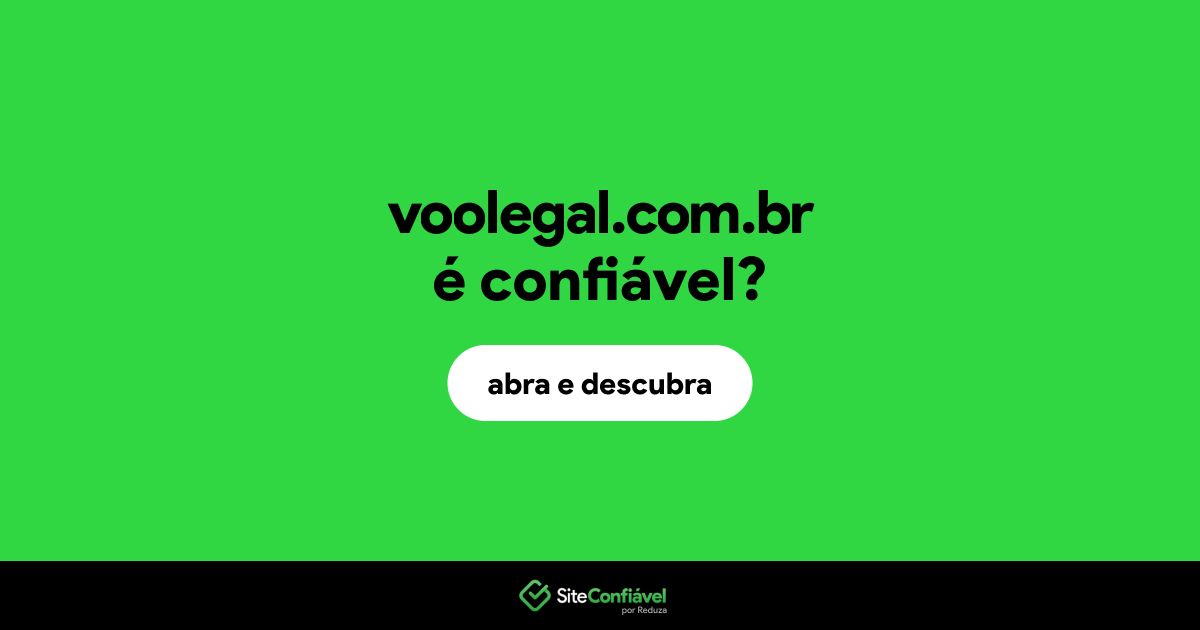 O site voolegal.com.br é confiável?