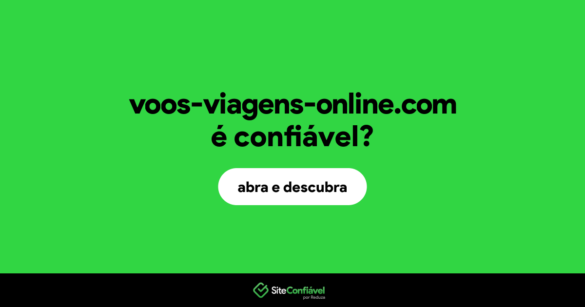 O site voos-viagens-online.com é confiável?