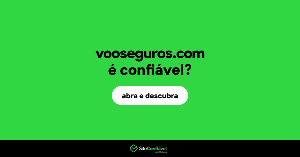 O site vooseguros.com é confiável?