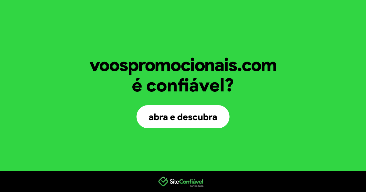 O site voospromocionais.com é confiável?