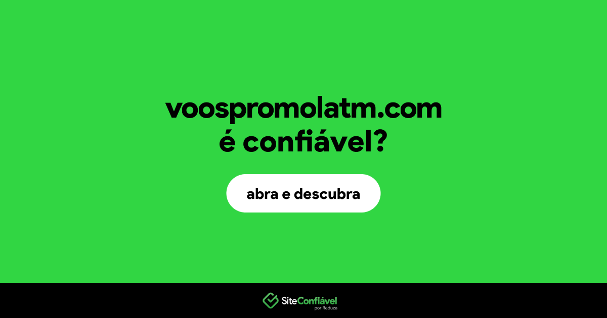 O site voospromolatm.com é confiável?