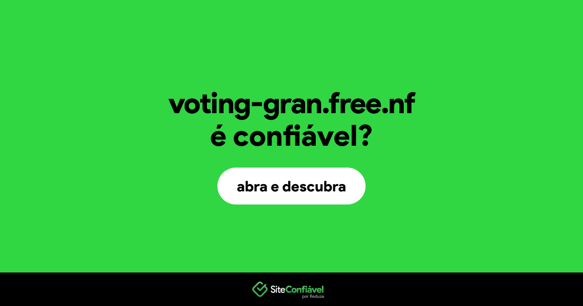 O site voting-gran.free.nf é confiável?