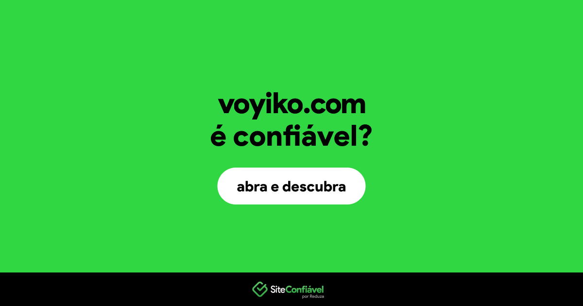 O site voyiko.com é confiável?