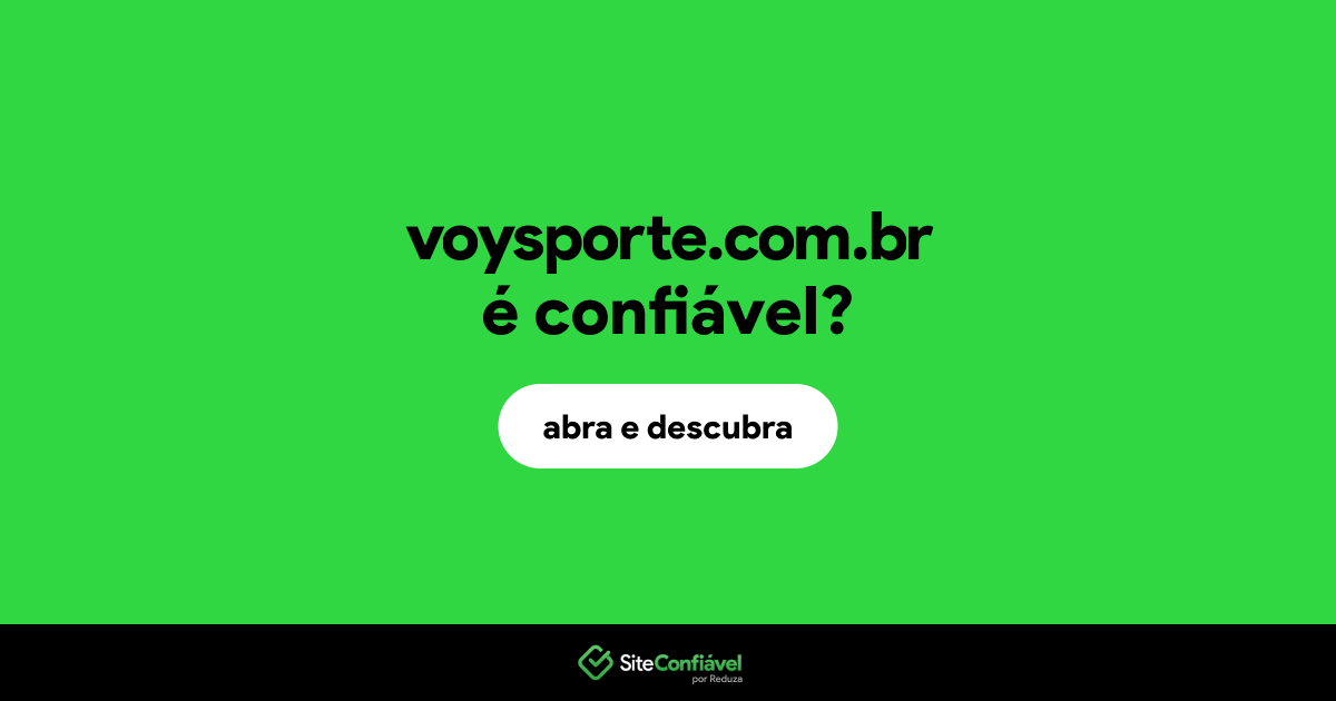 O site voysporte.com.br é confiável?