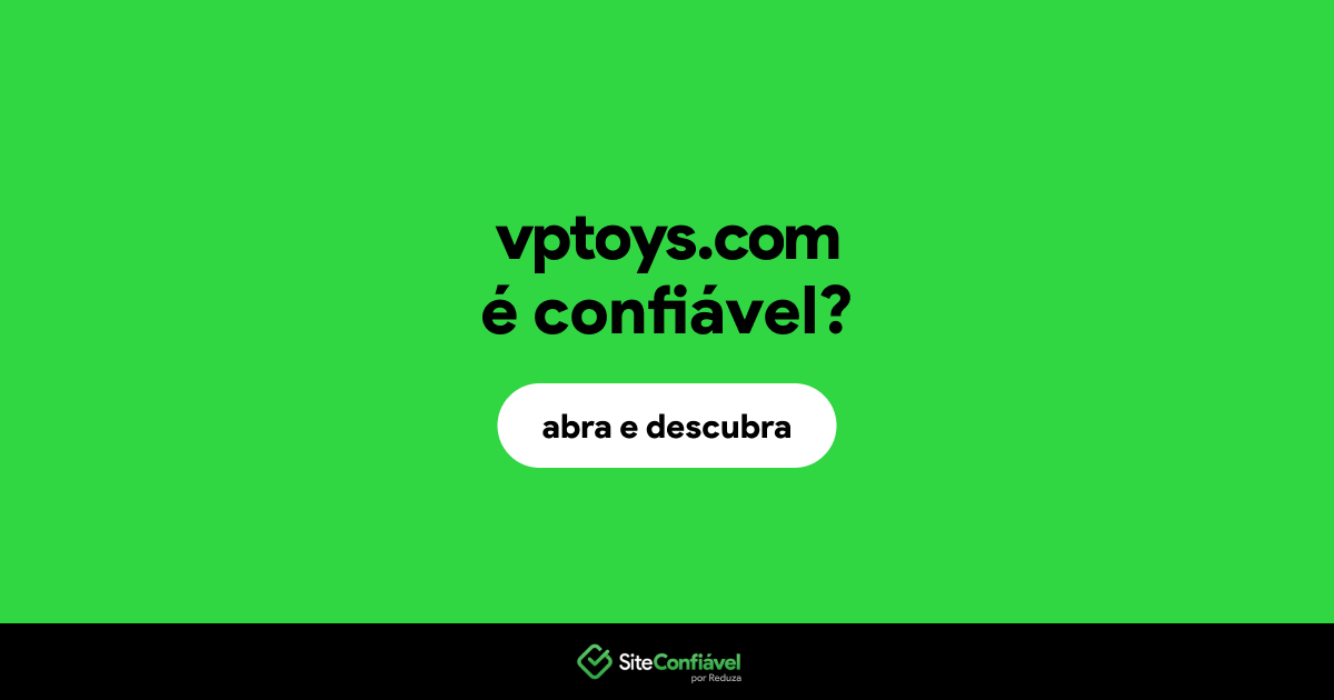 O site vptoys.com é confiável?