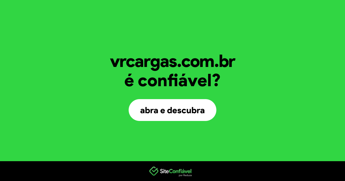 O site vrcargas.com.br é confiável?
