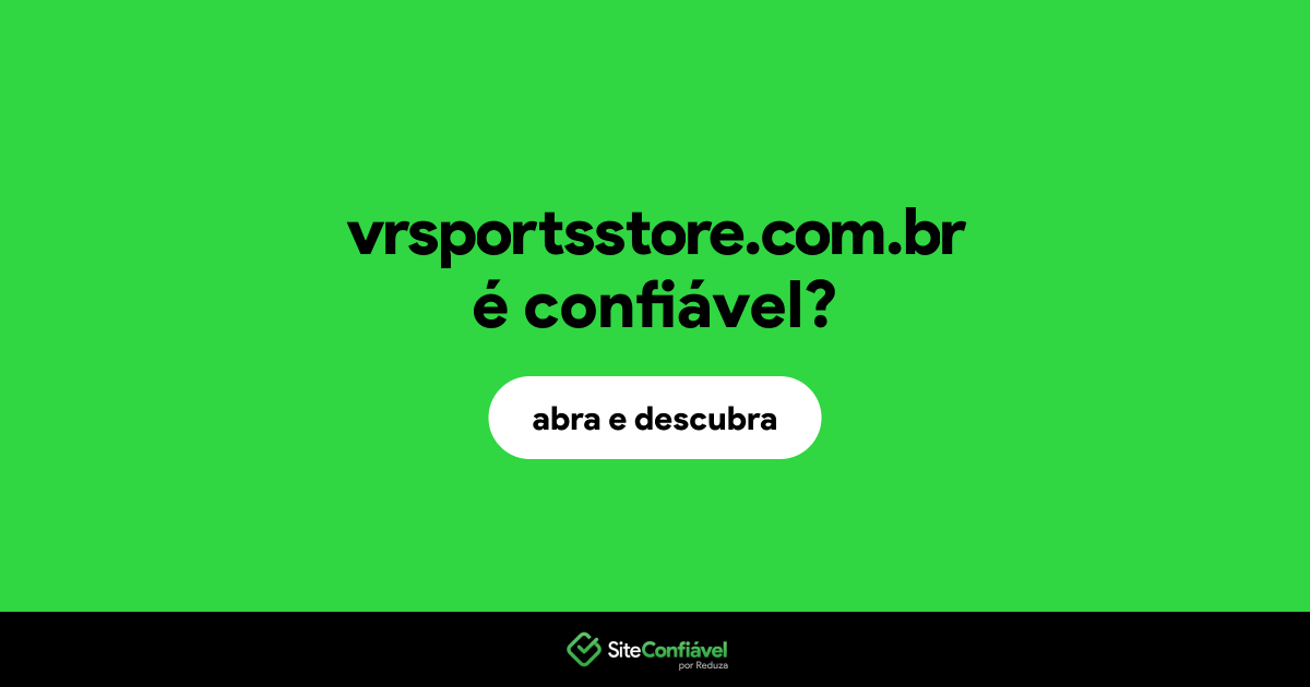 O site vrsportsstore.com.br é confiável?