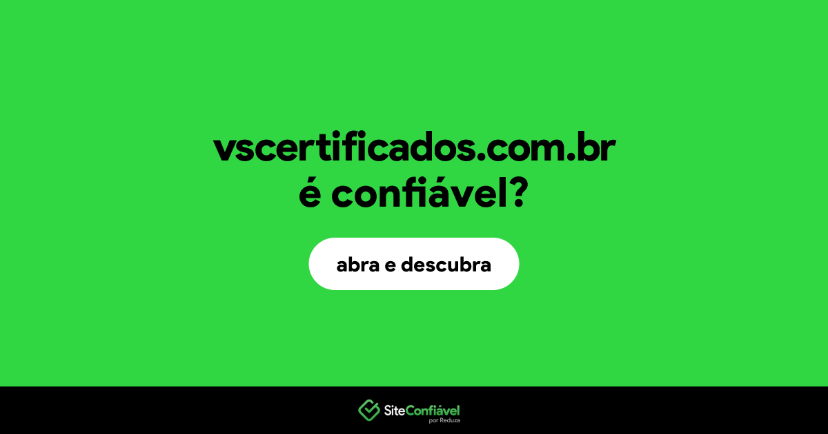 O site vscertificados.com.br é confiável?