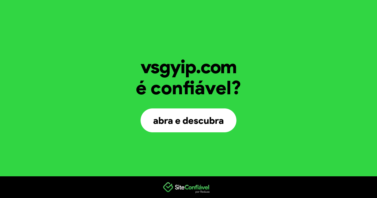 O site vsgyip.com é confiável?