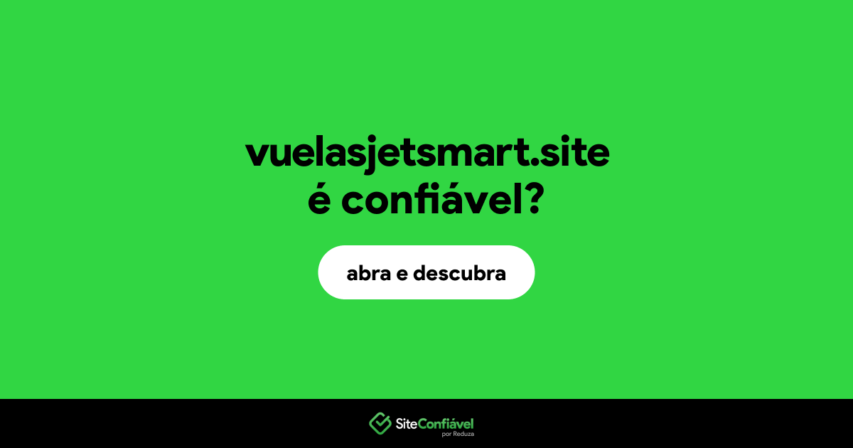 O site vuelasjetsmart.site é confiável?