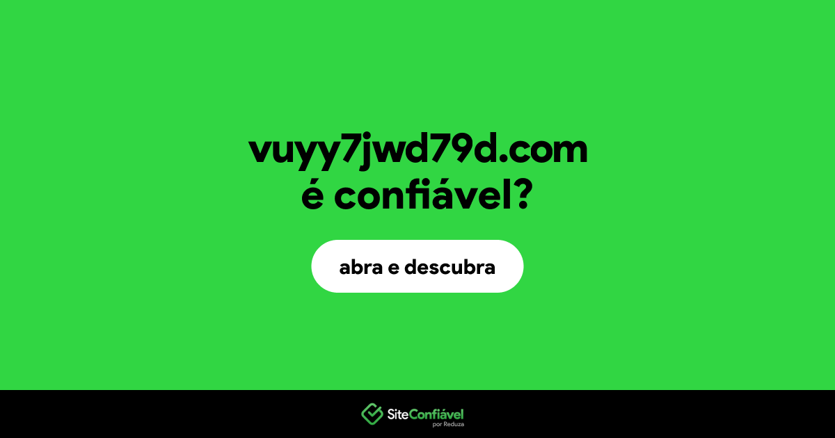 O site vuyy7jwd79d.com é confiável?