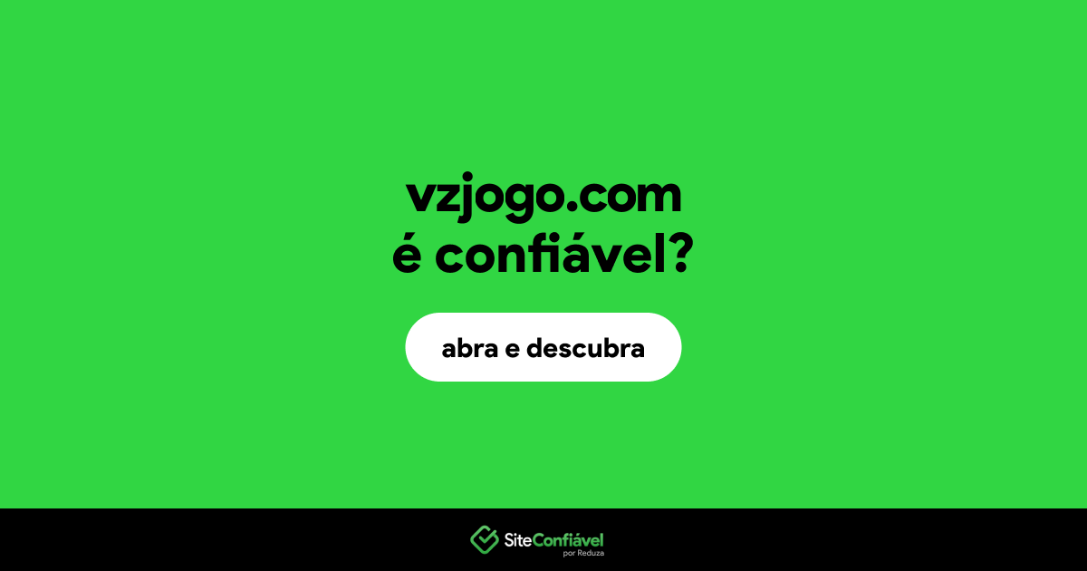 O site vzjogo.com é confiável?