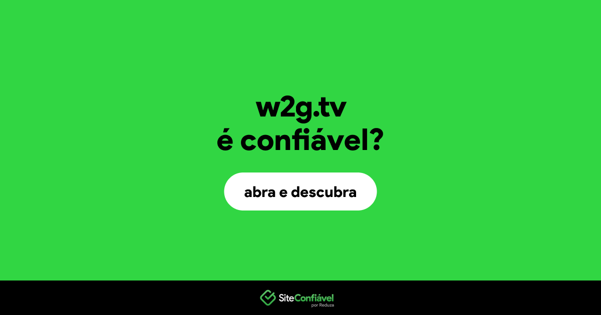 O site w2g.tv é confiável?