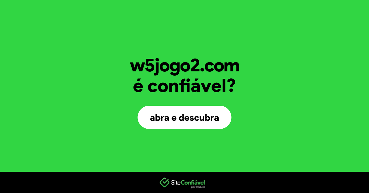 O site w5jogo2.com é confiável?